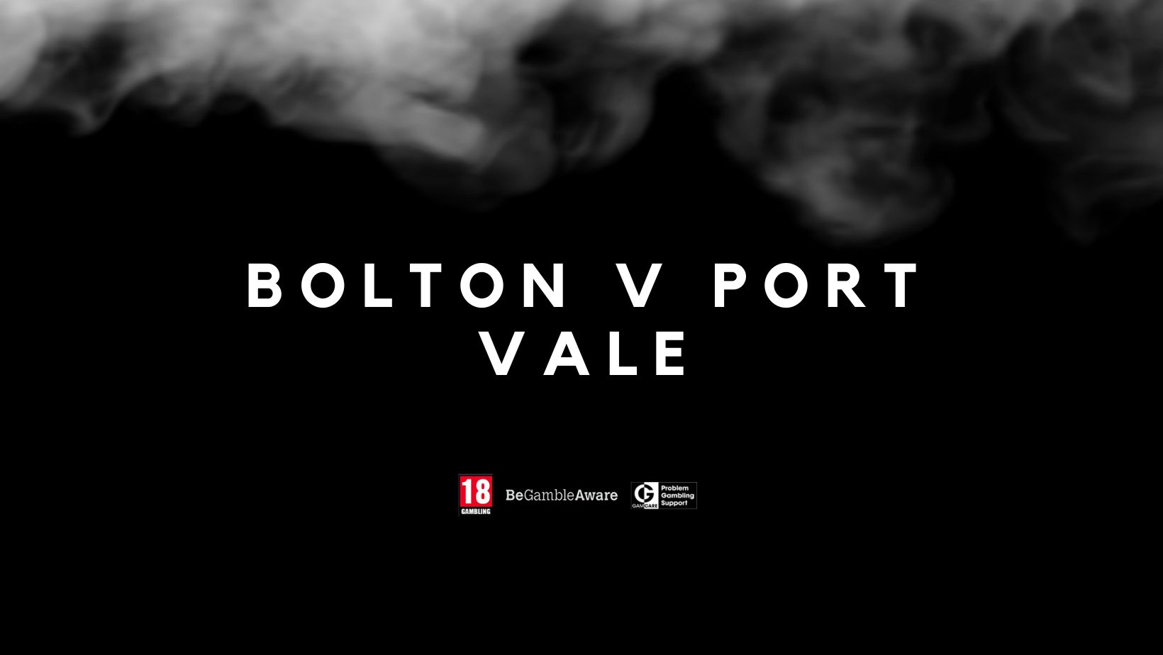 Bolton v Port Vale live streaming – where to watch on TV