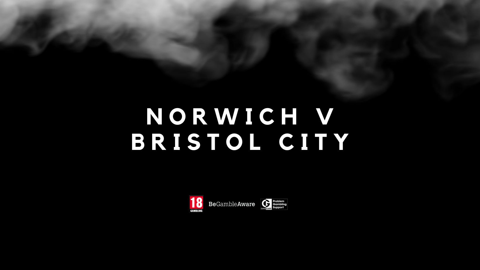 Norwich v Bristol City live streaming – where to watch on TV